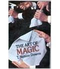 THE ART OF MAGIC/T.NELSON DOWNS/MAGICANTIC/5051