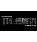 TALISMAN By Laurent Villiger