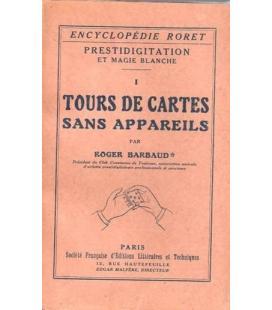 TOURS DE CARTES SANS APPAREILS/MAGICANTIC 1004