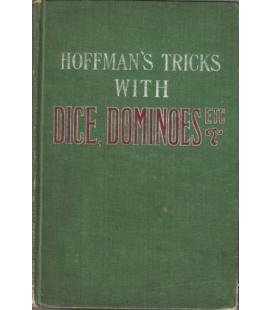 HOFFMANS TRICKS WITH DICE DOMINOES,ETC/MAGICANTIC/5037