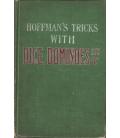 HOFFMANS TRICKS WITH DICE DOMINOES,ETC/MAGICANTIC/5037