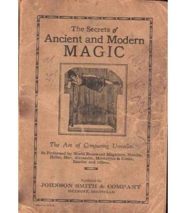 THE SECRETS OF ANCIENT AND MODERN MAGIC/MAGICANTIC*5044