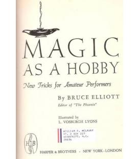 MAGIC AS A HOBBY/BRUCE ELLIOTT/MAGICANTIC/5055