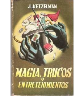 MAGIA TRUCOS Y ENTRETENIMIENTOS/J. KETZELMAN/MAGICANTIC/130