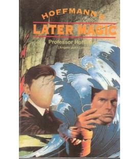 HOFFMANN`S LATER MAGIC/MAGICANTIC 5131