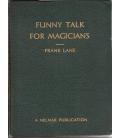 FUNNY TALK FOR MAGICIANS/FRANK LANE/MAGICANTIC/5132