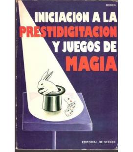 INICIACION A LA PRESTIDIGITACION/MAGICANTIC 164