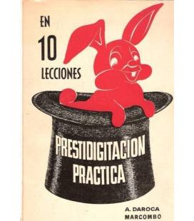 EN 10 LECCIONES PRESTIDIGITACION PRACTICA/MAGICANTIC/199