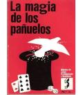 LA MAGIA DE LOS PAÑUELOS/MAGICANTIC207
