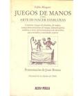 JUEGOS DE MANOS /PABLO MINGUET/FACSIMIL/MAGICANTIC 216