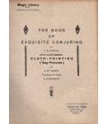 THE BOOK OF EXQUISITE CONJURING/MAGICANTIC 5151