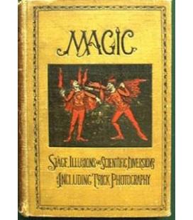 Magic: Stage Illusions and Scientific DiversionsSampson Low, Marston and Company/magicantic/5245 