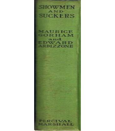 SHOWMEN & SUCKERS BY MAURICE GORHAM/MAGICANTIC /5255