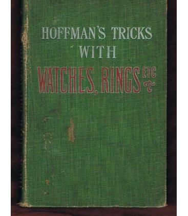 HOFFMAN´S TRICKS WITH WATCHES,RINGS, ETC/MAGICANTIC 5258