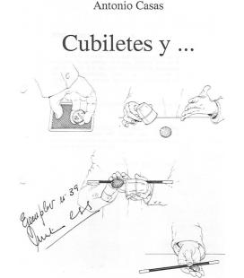 CUBILETES Y.....ANTONIO CASAS