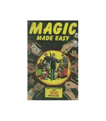 MAGIC MADE EASY BY C.MARCH AND W.I.DEITS